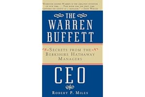 The Warren Buffett CEO: Secrets from the Berkshire Hathaway Managers
