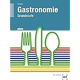 Paketangebot Gastronomie Grundstufe Gastgewerbe Restaurantfachleute Ht 40050 Grundstufe Gastronomie Und Ht 40080 Gastgewerbe Restaurantfachleute Fachstufen 1 Und 2 Amazon De F Jurgen Herrmann Bucher