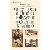 Once Upon a Time in Hollywood: The First Novel By Quentin Tarantino (A Phoenix paperback, 3691)