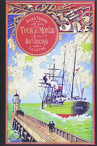 Download Le Tour du monde en quatre-vingts jours Illustré Download Le Tour du monde en quatre-vingts jours Illustré