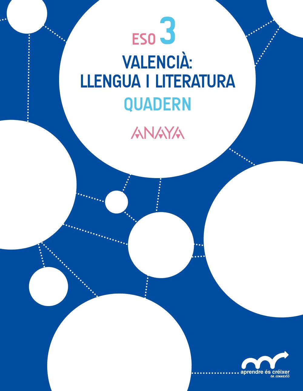 Valencià: llengua i literatura 3. Quadern