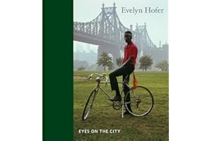 Evelyn Hofer: Eyes on the City