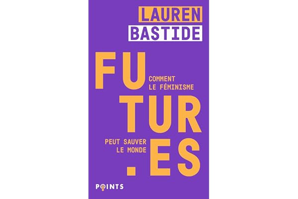 Futur·es: Comment le féminisme peut sauver le monde