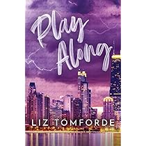 Play Along : Tomforde, Liz: Amazon.in: Books