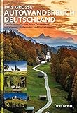 Image de Das große Autowanderbuch Deutschland: Die schönsten Touren durch Deutschland, mit Wander-, Radwand