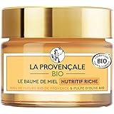La Provençale Bio – Baume de Miel Nutritif Riche – Miel de Fleurs Bio IGP Provence et Pulpe d'Olive Bio – Pour Tous Types de 