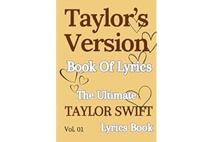 TAYLOR'S VERSION BOOK OF LYRICS: The TAYLOR SWIFT's Songs For Swifties | Vol. 01 | Sing Along To Your Favorite Albums | Large