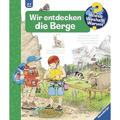 Wir entdecken die Berge (Wieso? Weshalb? Warum?, Band 50)
