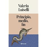Principio, medio, fin (Feltrinelli)