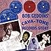 Produktbild Bob Geddins' Cava-Tone Records Story; 1946-1949 by Bob Geddins' Cava-Tone Records Story