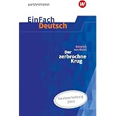 Der zerbrochne Krug (inkl. Variant) - Neubearbeitung Gymnasiale Oberstufe. EinFach Deutsch Textausgaben