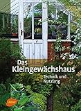 Image de Das Kleingewächshaus: Technik und Nutzung