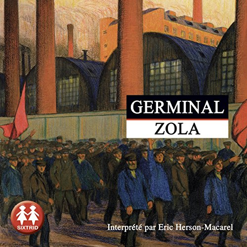 Germinal: Rougon-Macquart 13 Germinal: Rougon-Macquart 13