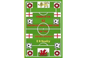 Towns of the 92 English Football League Clubs and their Historic Diversity