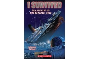 I Survived the Sinking of the Titanic, 1912: Volume 1