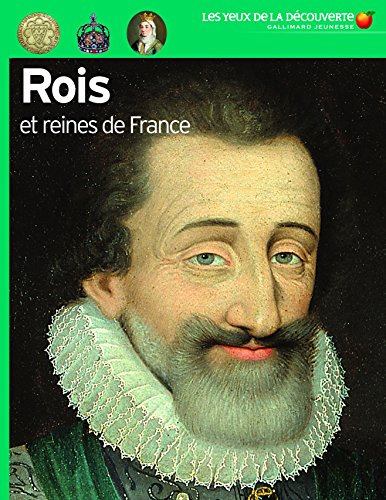 Rois et reines de France Rois et reines de France
