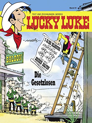 Lucky Luke 81: Die Gesetzlosen