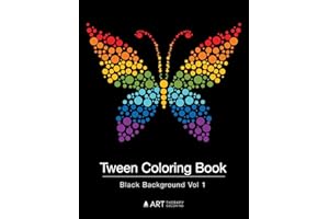 Tween Coloring Book: Black Background Vol 1: Colouring Book for Teenagers, Young Adults, Boys, Girls, Ages 9-12, 13-16, Cute Arts & Craft Gift, Detailed Designs for Relaxation & Mindfulness