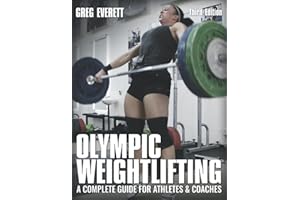 Olympic Weightlifting: A Complete Guide for Athletes & Coaches