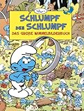 Schlumpf den Schlumpf: Das große Wimmelbilderbuch by 