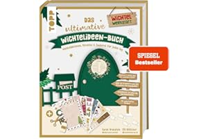 Das ultimative Wichtelideen-Buch. Wichtelaktionen, Streiche & Zauberei für jeden Tag.: Blitzideen ohne zusätzliches Zubehör. Mehr als 40 Bastelvorlagen. Fertige Wichtelbriefe. Zauberhafte Sticker.