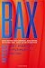 Produktbild Bax 2018: Best American Experimental Writing (Bax: Best American Experimental Writing (Hrd))