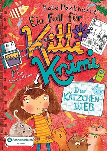 Ein Fall für Kitti Krimi, Band 06: Der Kätzchen-Dieb