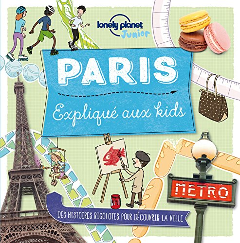 Paris expliqué aux kids - 1ed