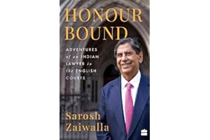 Honour Bound : Adventures of an Indian Lawyer in the English Courts
