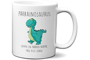 L'Esprit Des Anges Tasse Mug Cadeau Parrain Dinosaure- Parrainosaurus- Original Drole Amusant Rigolo Anniversaire Homme