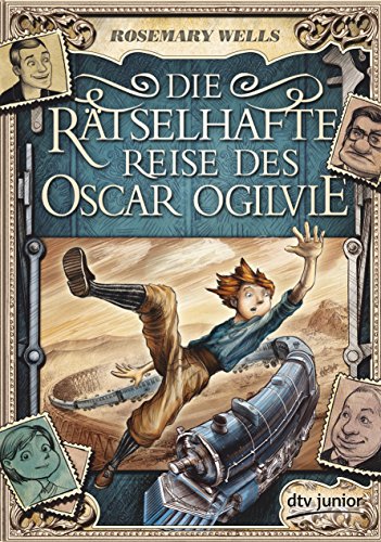 Cover zum Buch Die rätselhafte Reise des Oscar Ogilvie
