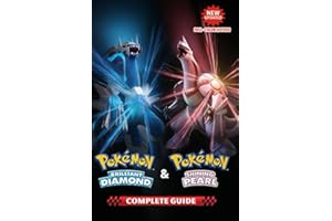 Pokemon Brilliant Diamond and Shining Pearl Complete Guide: Full Walkthrough, Pokédex, Gym Battle Strategies, Legendary Pokémon Locations, and Post-Game Secrets