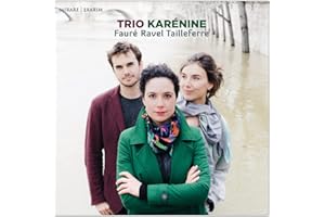 Fauré, Ravel, Tailleferre