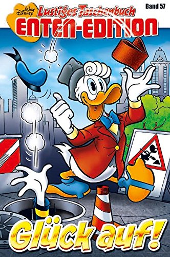 Lustiges Taschenbuch Enten-Edition 57: Glück auf