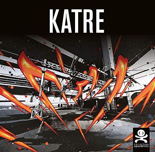 Katre: Opus délits 60 Katre: Opus délits 60