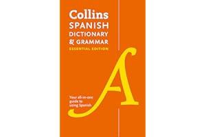 Spanish Essential Dictionary and Grammar: Two books in one (Collins Essential Dictionaries)