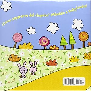 Chupi: El Binky Que Regreso A su Hogar