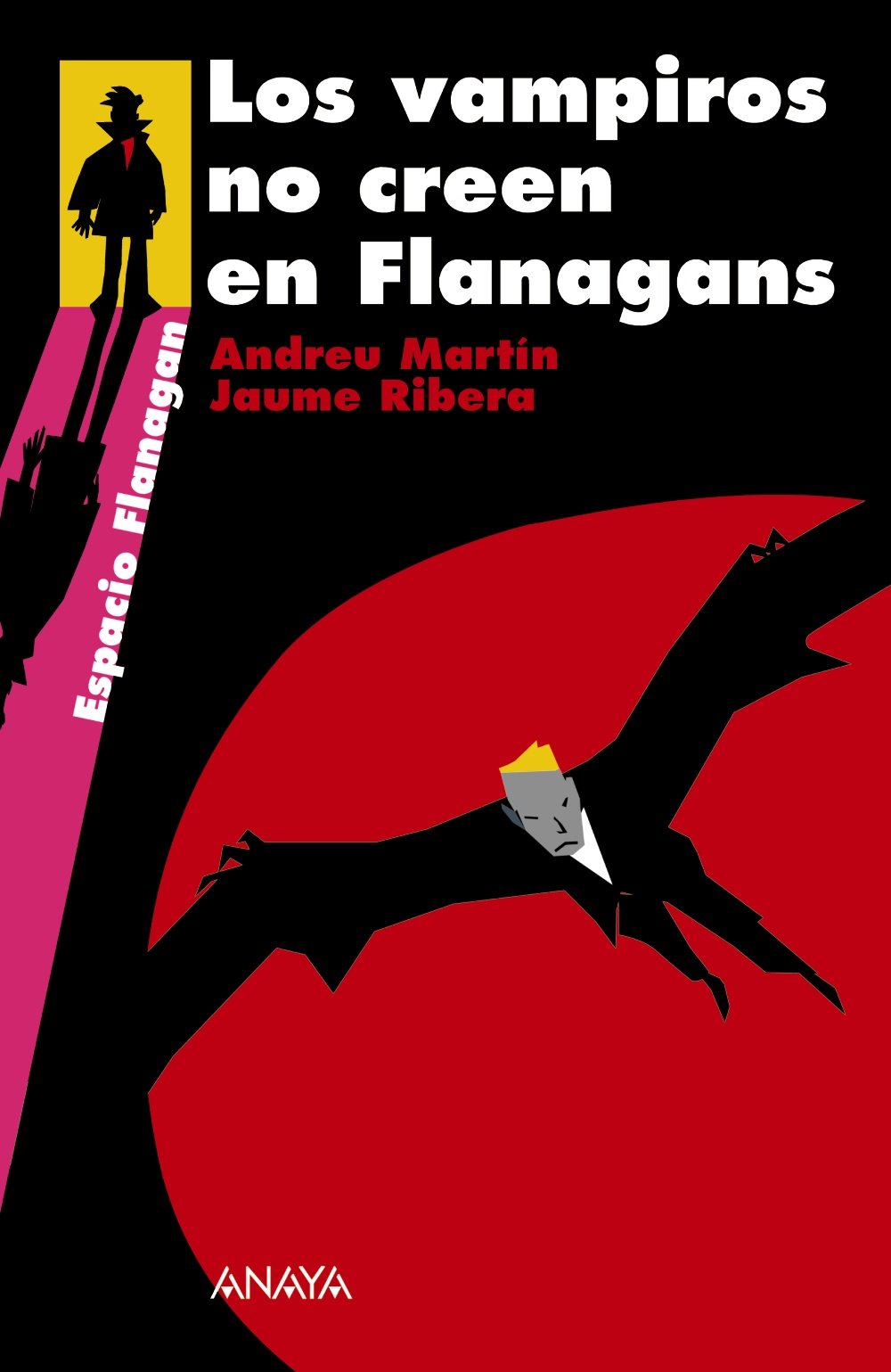 Los vampiros no creen en Flanagans: Serie Flanagan, 8 - Flanagan)