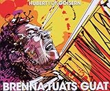 Brenna Tuats Guat - Hubert Von Goisern