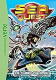 Sea Quest 01 - Le cyber-calamar