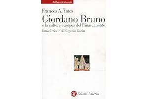 Giordano Bruno e la cultura europea del Rinascimento