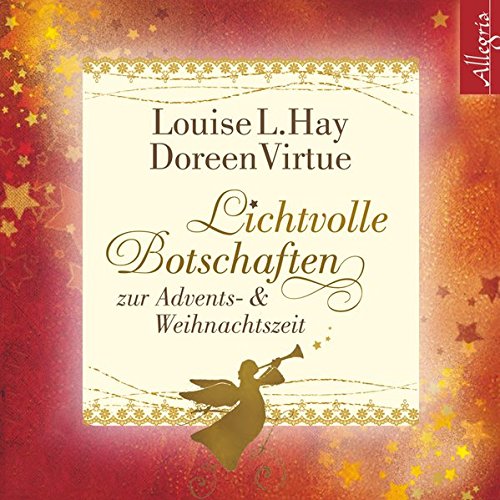 Download Lichtvolle Botschaften zur Advents- und Weihnachtszeit: 2 CDs Download Lichtvolle Botschaften zur Advents- und Weihnachtszeit: 2 CDs