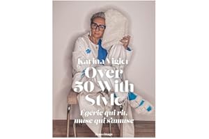 Over 50 with style : égérie qui rit, muse qui s'amuse