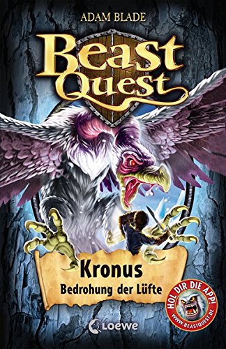 Preisvergleich Produktbild Beast Quest 47 - Kronus, Bedrohung der Lüfte