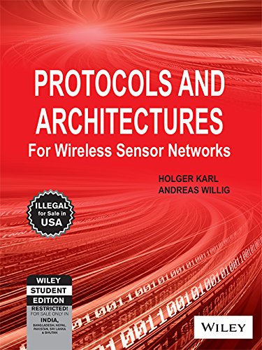 Protocols and Architectures for Wireless Sensor Networks