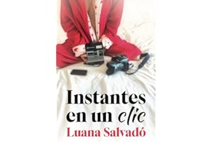 Instantes en un clic: Comedia romántica contemporánea