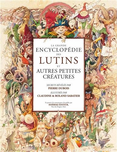 La grande encyclopédie des lutins