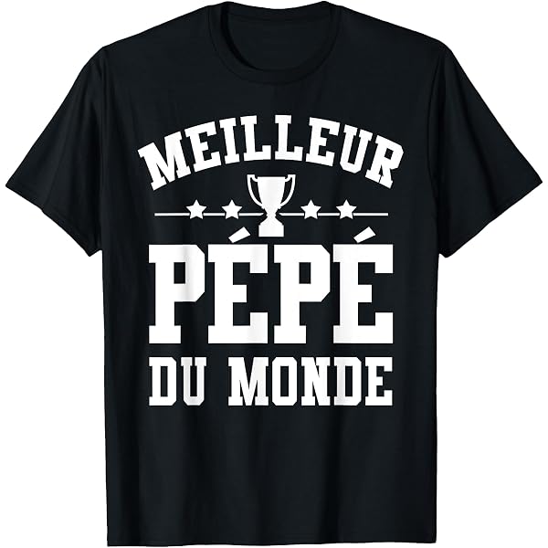 T-shirt « Pépé L’Original » – Cadeau Humour Pour Grand-père – Style Rétro – Fête Des Pères, Anniversaire – Coupe Classique - 6