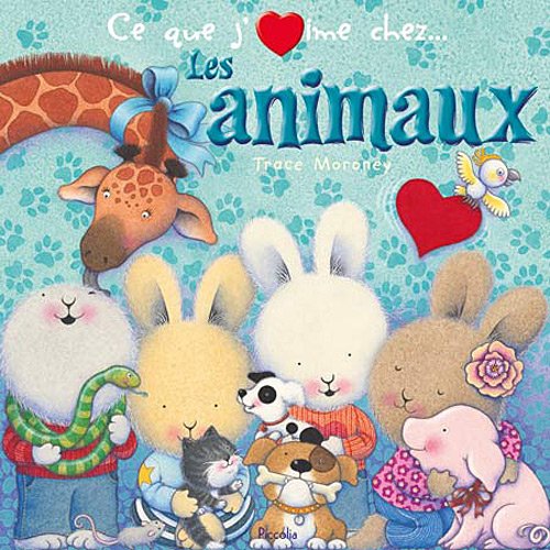couverture de : Ce que j'aime chez... les animaux