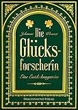 Cover zum Buch Die Glücksforscherin